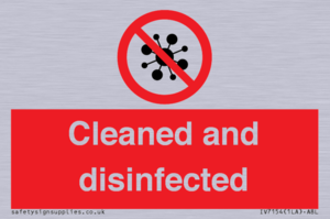 Cleaned and disinfected